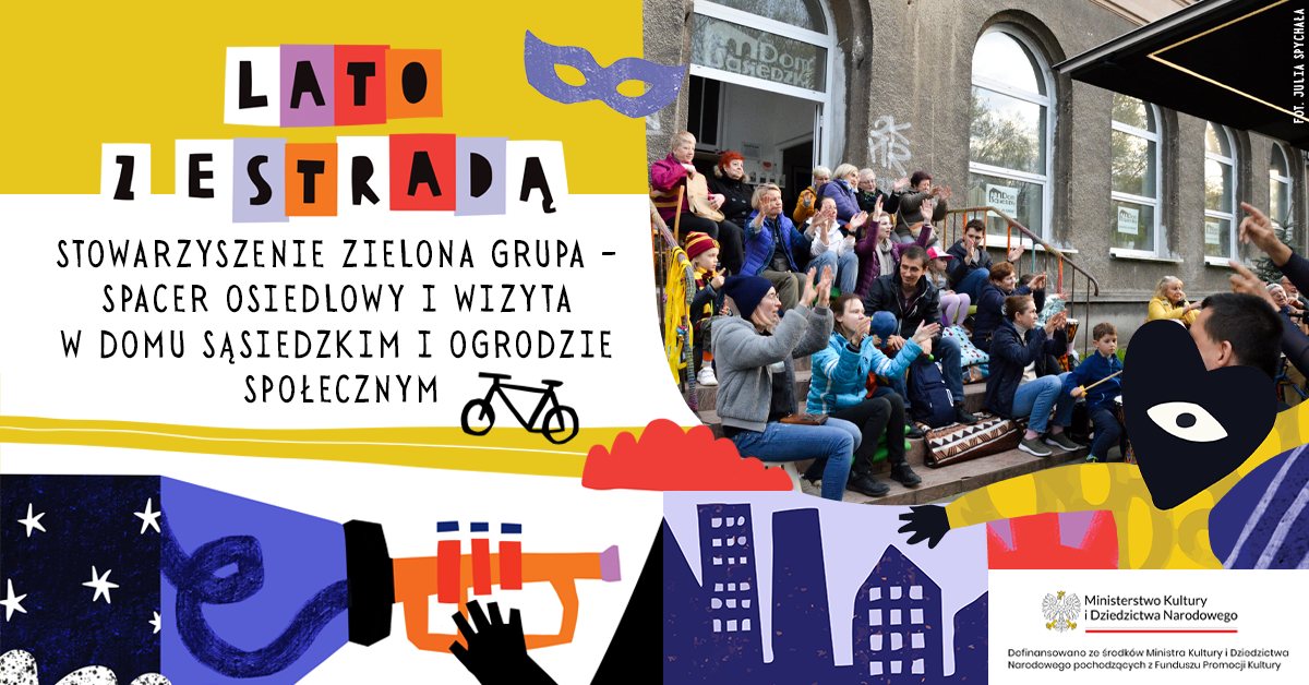 Stowarzyszenie Zielona Grupa – spacer osiedlowy i wizyta w Domu Sąsiedzkim i Ogrodzie Społecznym