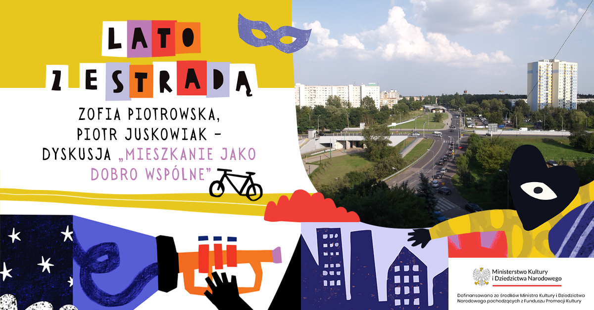Zofia Piotrowska, Piotr Juskowiak – dyskusja „Mieszkanie jako dobro wspólne”